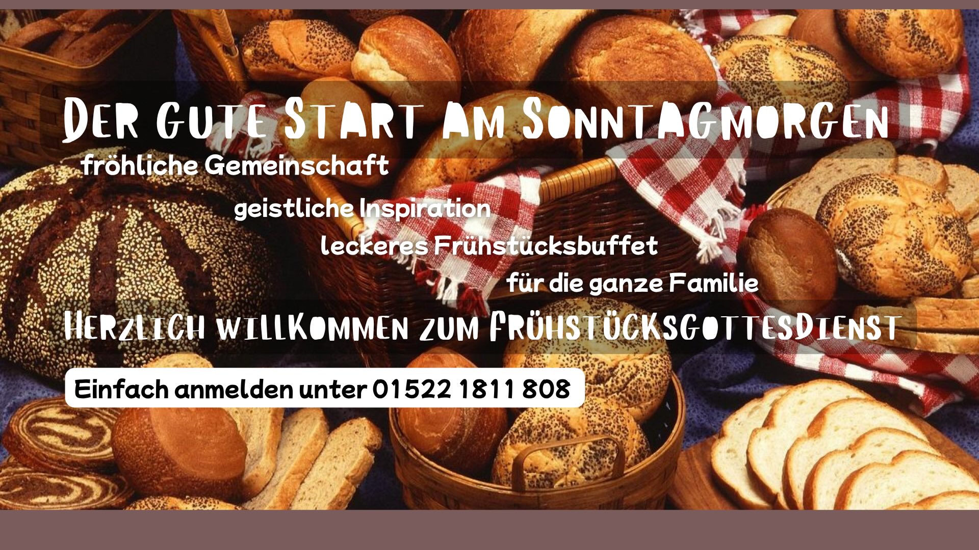 FRÜHSTÜCKSGOTTESDIENST